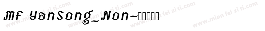 MF YanSong_Non字体转换